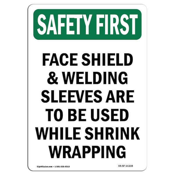 OSHA Sign, Face Shield And Welding Sleeves, 14in X 10in Aluminum, 10" W, 14" H, Portrait